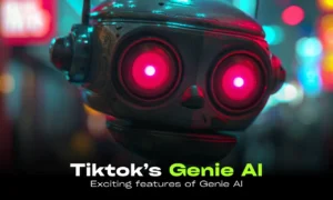 an image of a robot with glowing eyes with text Exciting features of tiktok Genie AI