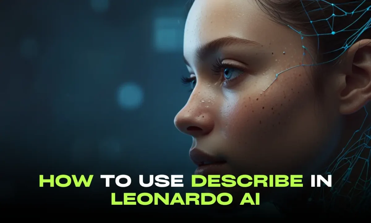 featuring a close-up profile of a human face, predominantly female, with fair skin and delicate facial features. The subject's face is intertwined with intricate, glowing blue neural network-like structures that extend outward, with text how to use Describe in Leonardo Ai